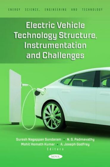 Electric Vehicle Technology Structure, Instrumentation and Challenges